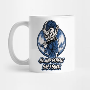 Funny Vampire quote Mug